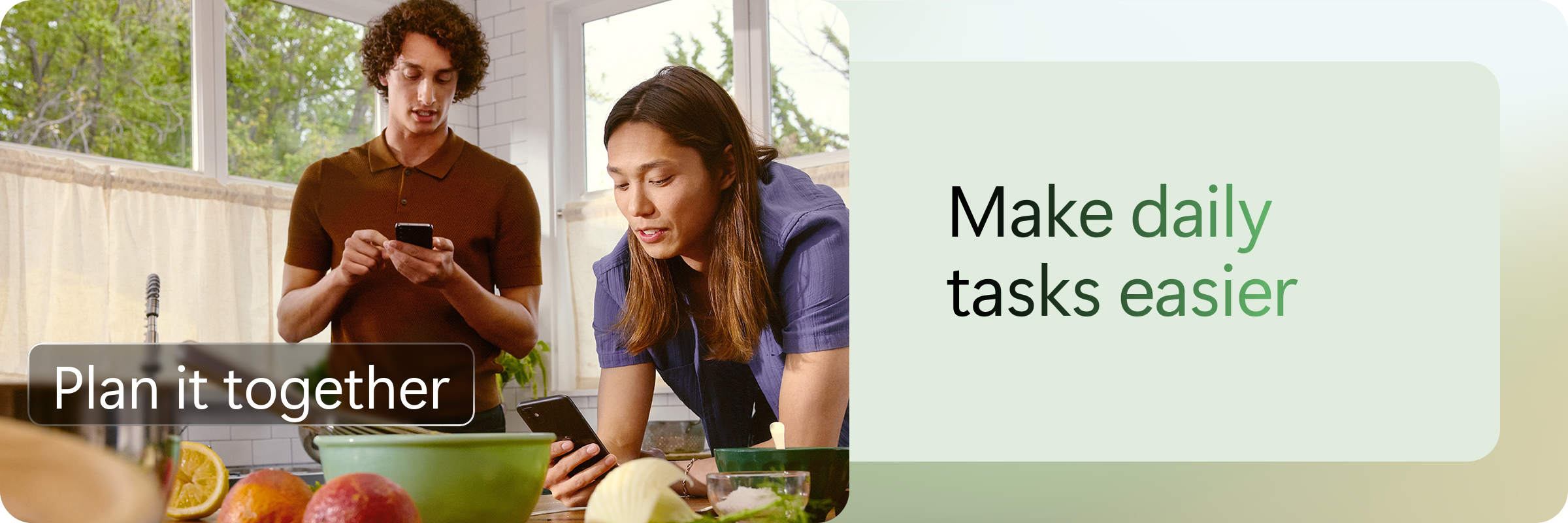 Make daily tasks easier