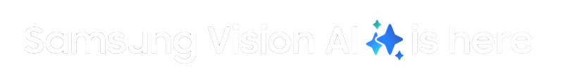 Samsung Vision AI announcement with sparkle icons