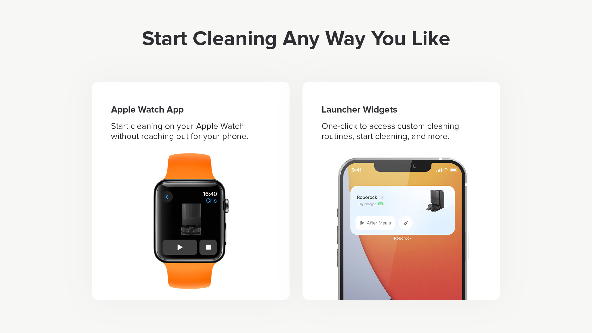 Start Cleaning Any Way You Like