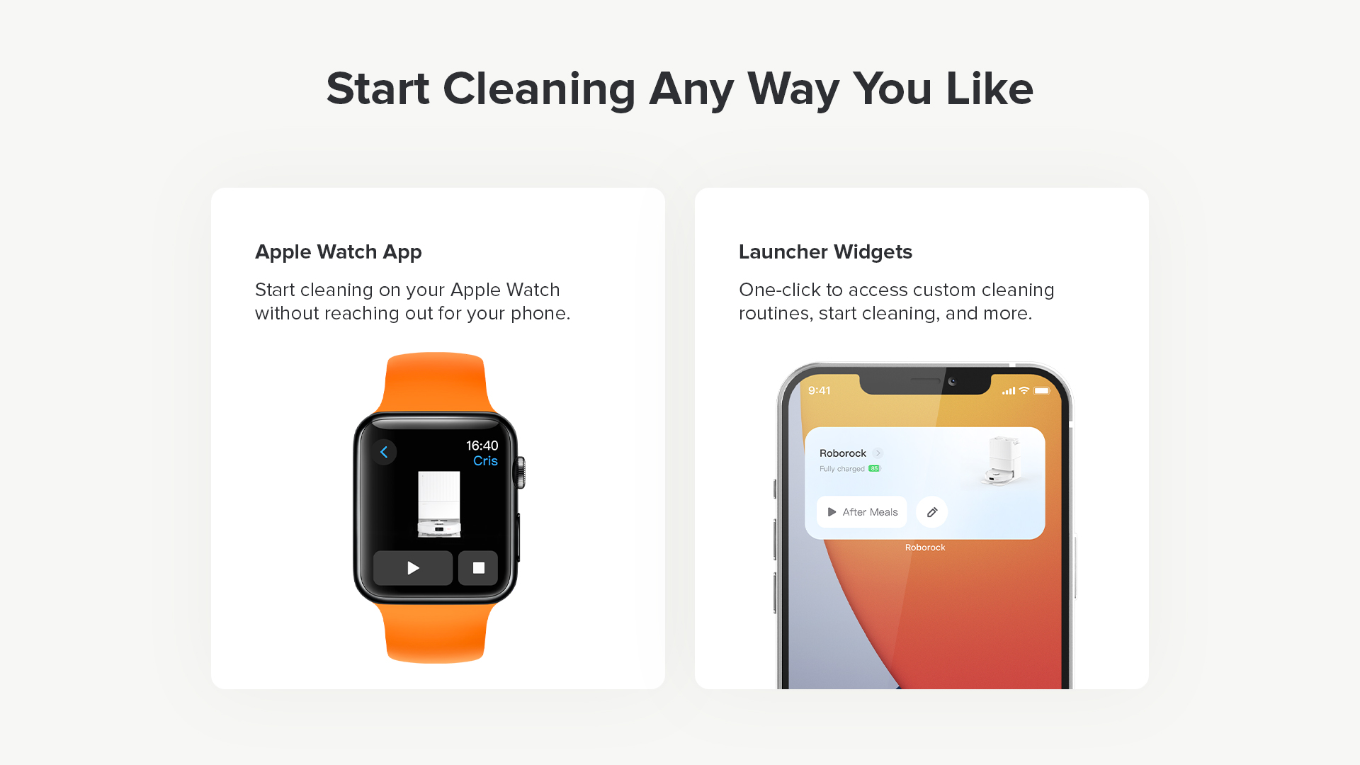 Start Cleaning Any Way You Like