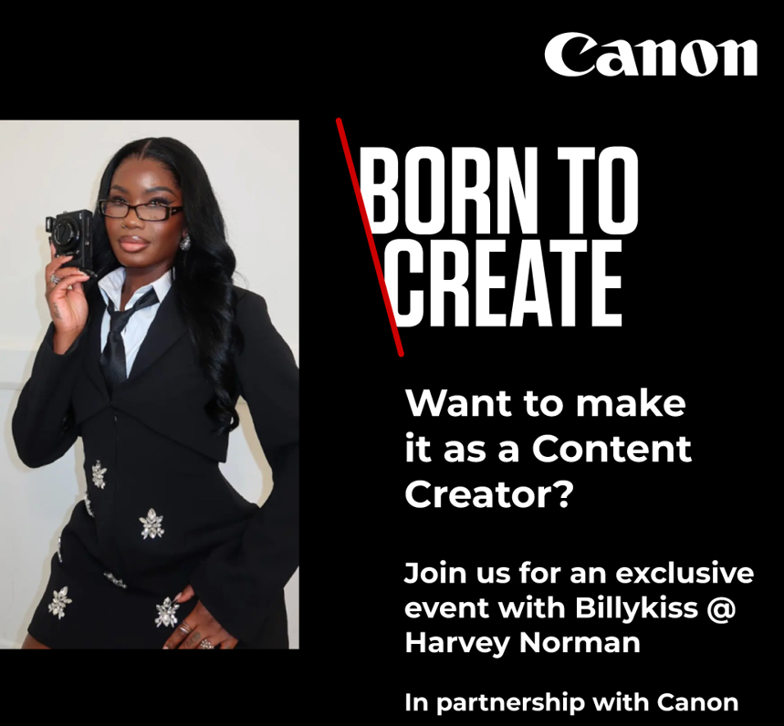 Canon Born to Create Event