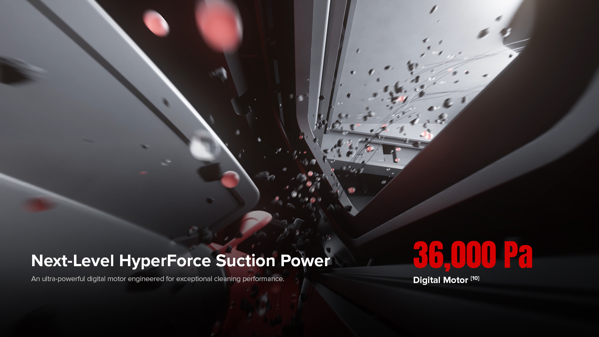 HyperForce Suction Power
